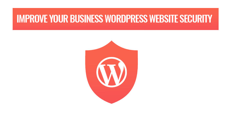 Improve your Business WordPress Website Security