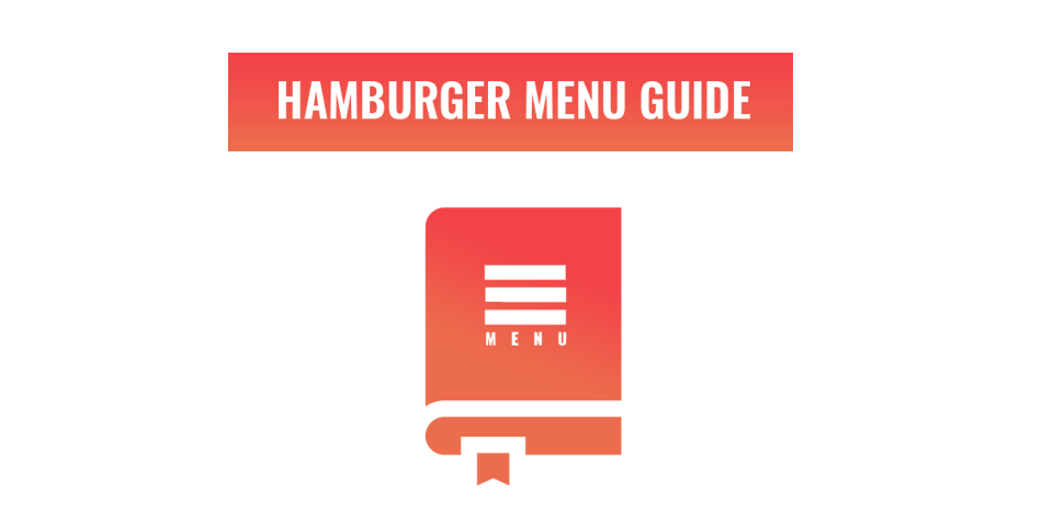 The hamburger menu guide