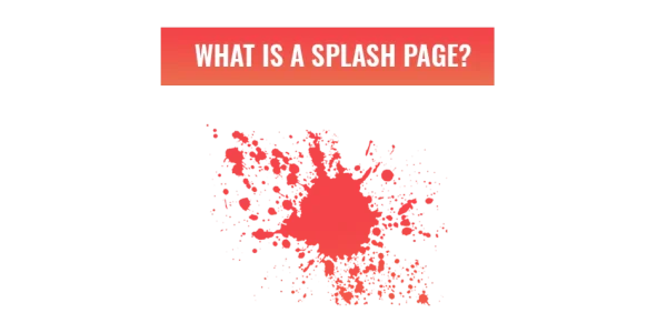 What is a splash page?