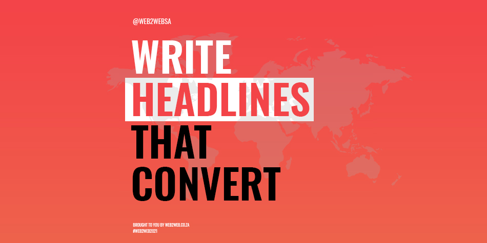 5 steps to write a headline that converts - Web2Web