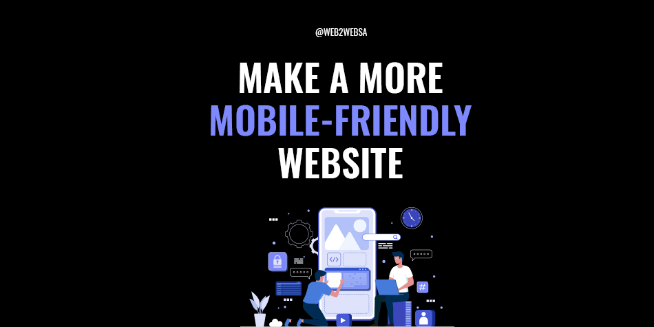 make a more mobile-friendly website