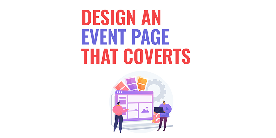 Design an event page that converts